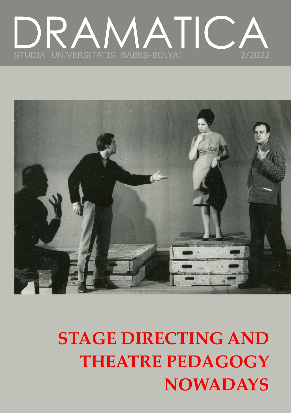 					View Vol. 67 No. 2 (2022): Stage Directing and Theatre Pedagogy Nowadays
				